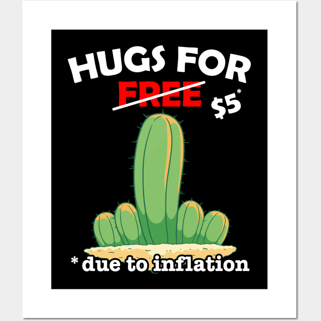 Cute fucktus cactus valentine costume Hugs For Free due to inflation Wall Art by star trek fanart and more